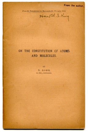 Item #1033 On the Constitution of Atoms and Molecules. Niels Bohr