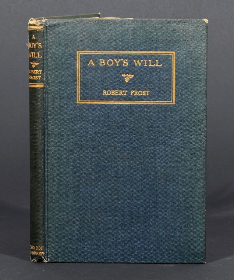 Item #125 A Boy's Will. Robert Frost.