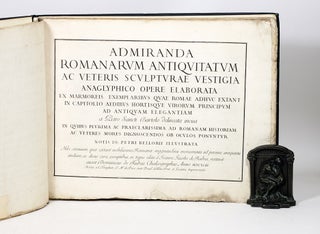 Admiranda Romanarum antiquitatum ac veteris sculpturae vestigia anaglyphico opere elaborata...
