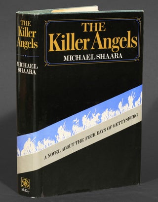 Item #185 The Killer Angels. Michael Shaara