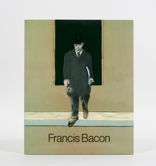 Item #1987 Francis Bacon: Paintings of the Eighties. FRANCIS BACON