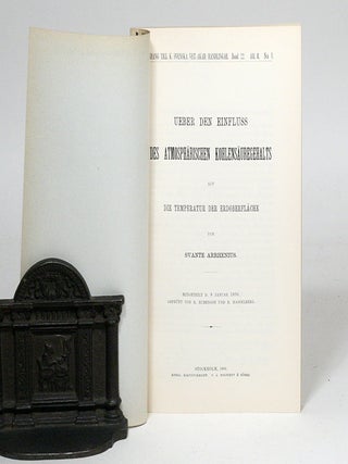 Remarques generales sur les Temp&eacute;ratures du globe terrestre et des espaces plan&eacute;taires [Fourier]. WITH: Ueber den Einfluss des atmosph&auml;rischen Kohlens&auml;uregehalts auf die Temperatur der Erdoberfl&auml;che [Arrhenius]