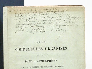 Sur les corpuscules organisés qui existent dans l’atmosphère: Examen de la doctrine des générations spontanées (1861)