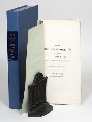 Sur les corpuscules organisés qui existent dans l’atmosphère: Examen de la doctrine des générations spontanées (1861)