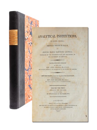 Item #2456 Analytical Institutions, in Four Books: Originally Written in Italian. DONNA MARIA...