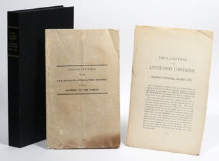Item #2501 Constitution of the New England Anti-Slavery Society (1832). WITH: Declaration of the...