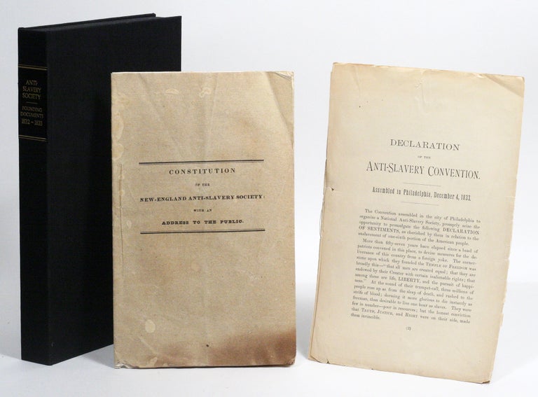 Item #2501 Constitution of the New England Anti-Slavery Society (1832). WITH: Declaration of the Anti-Slavery Convention Assembled in Philadelphia, December 4, 1833 (1833). ANTI-SLAVERY SOCIETY., WILLIAM LLOYD GARRISON.