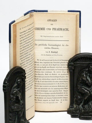 Ueber die Beziehungen der Eigenschaften zu den Atomgewichten der Elemente (“On the Relationship Between the Properties and Atomic Weights of the Elements”), IN Zeitschrift für Chemie (1869); WITH: Die Periodische Gesetzmässigkeit der Chemischen Elemente (“The Periodic Law of the Chemical Elements”), IN Annalen der Chemie und Pharmacie (1871)