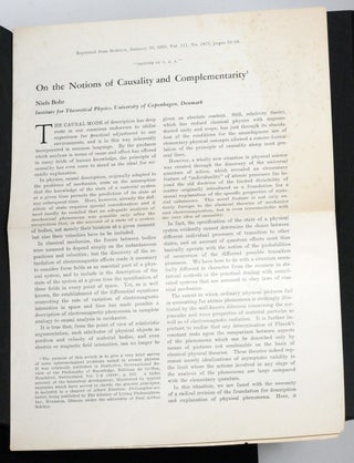 Letter to the Editor of Nature (13 July, 1935); “Can the Quantum Mechanical Description of Physical Reality be Considered Complete?”, in Physical Review (1935); “Discussion with Einstein on Epistemological Problems in Atomic Physics”, offprint from Albert Einstein: Philosopher-Scientist (1949); “On Notions of Causality and Complementarity”, offprint from Science (1950)