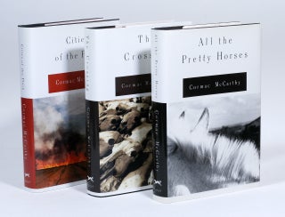 All the Pretty Horses; The Crossing; Cities of the Plain [The Border Trilogy]