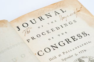 Item #3095 Journal of the Proceedings of the Congress, Held at Philadelphia, September 5, 1774....