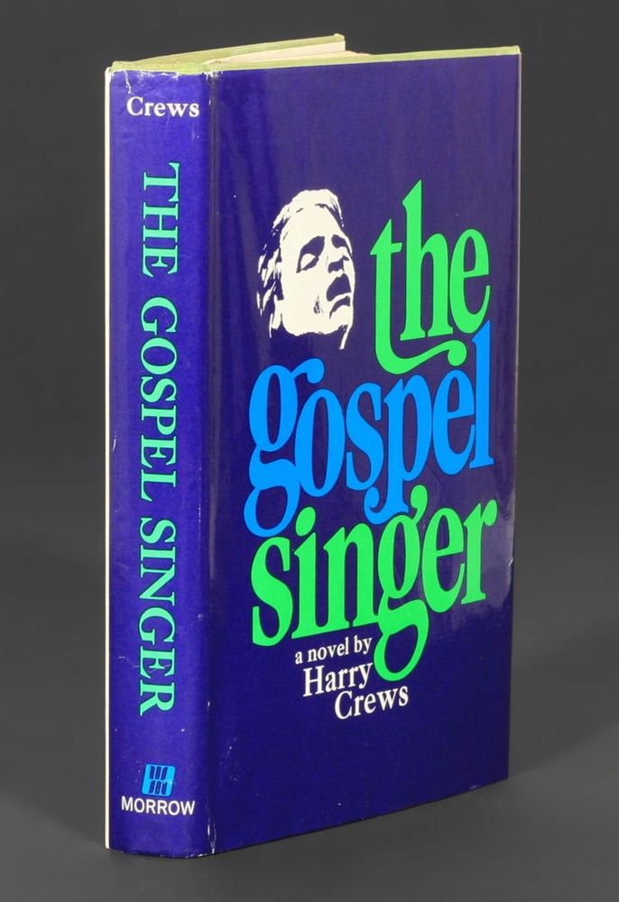 Item #514 The Gospel Singer. HARRY CREWS.