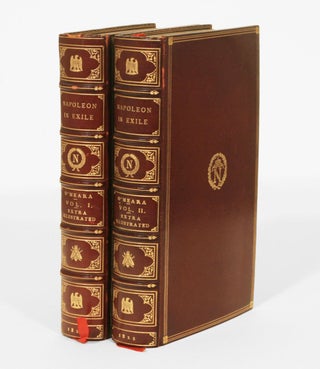 Item #771 Napoleon in Exile; or A Voice from St. Helena; The Opinions and Reflections of Napoleon...