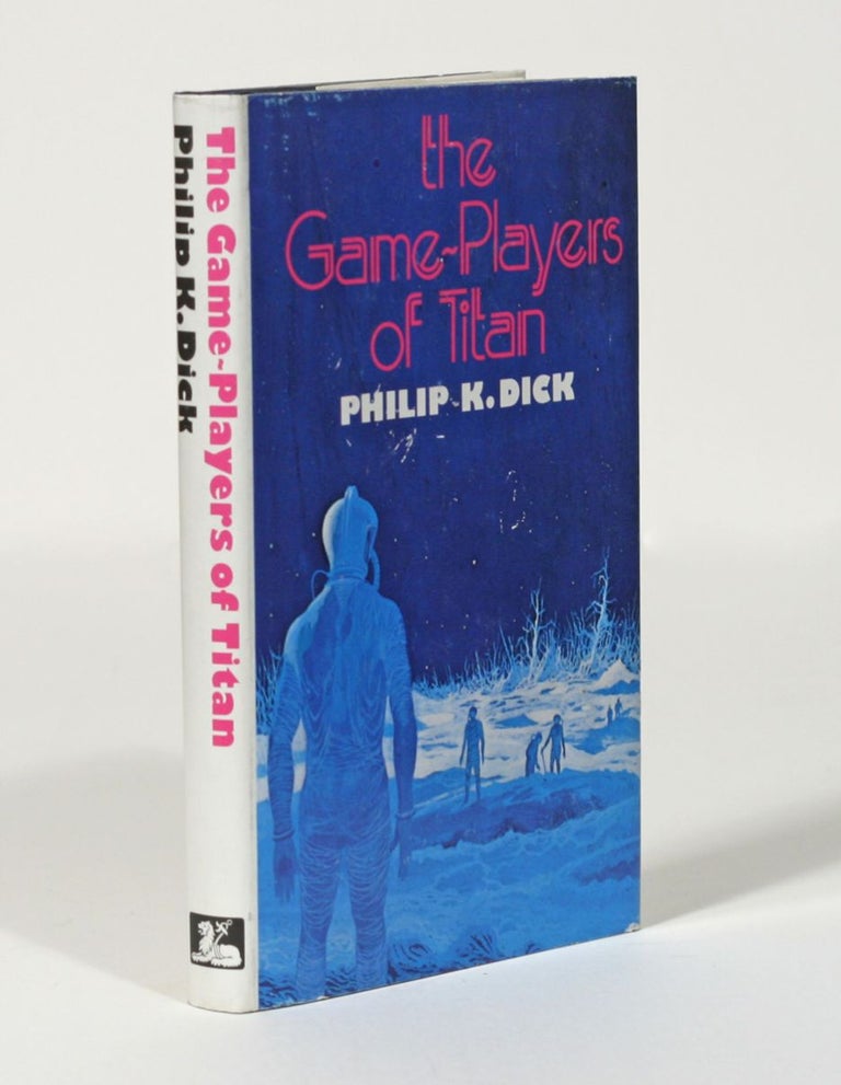 Item #791 The Game-Players of Titan. Philip K. Dick.