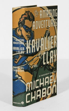 Item #825 The Amazing Adventures of Kavalier and Clay. Michael Chabon