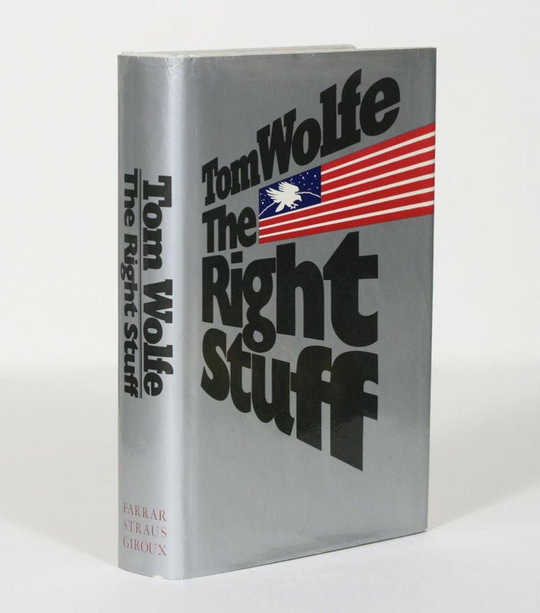 Item #922 The Right Stuff. Tom Wolfe.